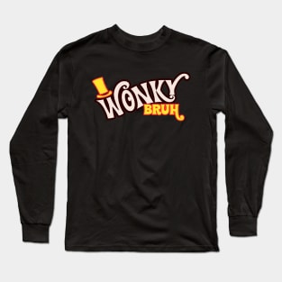 Wonky Bruh Long Sleeve T-Shirt